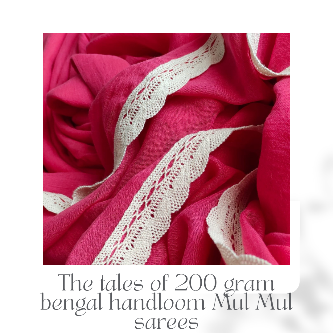 Signature Weaves: Unraveling the Charm of Bengal's Lightweight Mul Mul Sarees